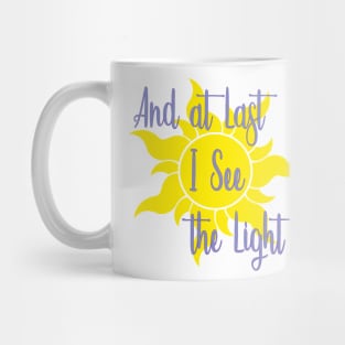 At Last I See the Light Tangled Inspired Shirt Mug